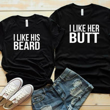 Load image into Gallery viewer, His Beard &amp; Her Butt Shirts
